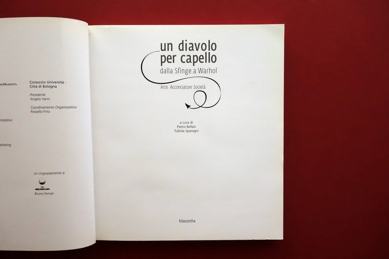 Un Diavolo per Capello dalla Sfinge a Warhol Mazzotta 2006 …