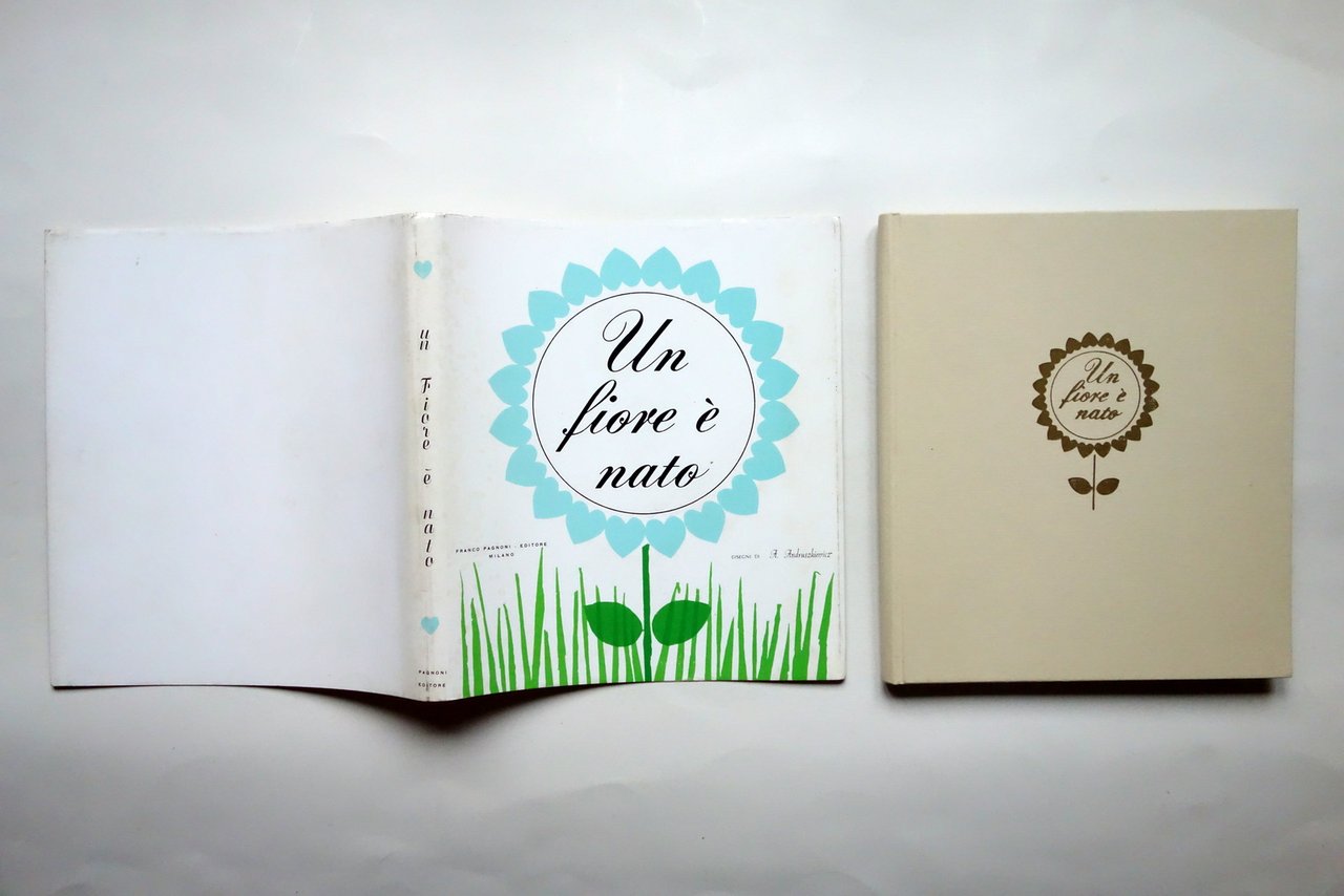Un Fiore Ë Nato Disegni di A. Andruszkiewicz Pagnoni Milano … | Immagine principale