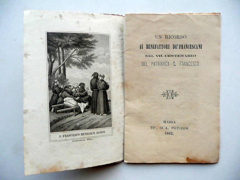 Un Ricordo ai Benefattori de'Francescani VII Centenario San Francesco Massa …