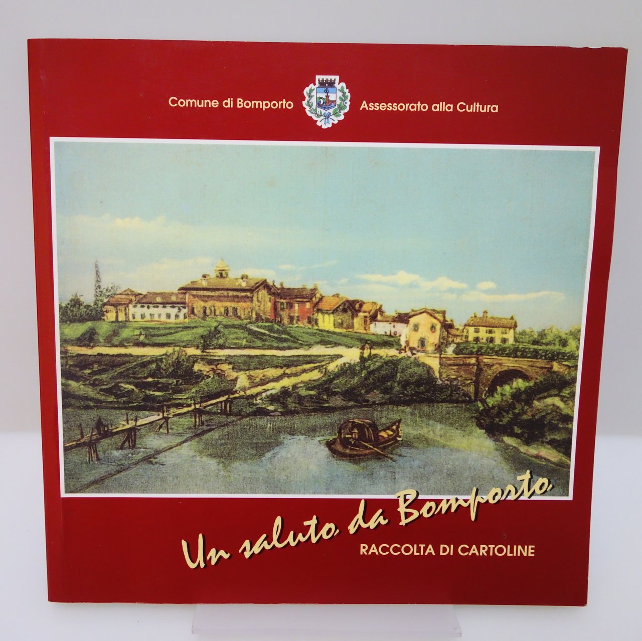 UN SALUTO DA BOMPORTO RACCOLTA DI CARTOLINE REBECCHI MOLINARI BARALDINI … | Immagine principale