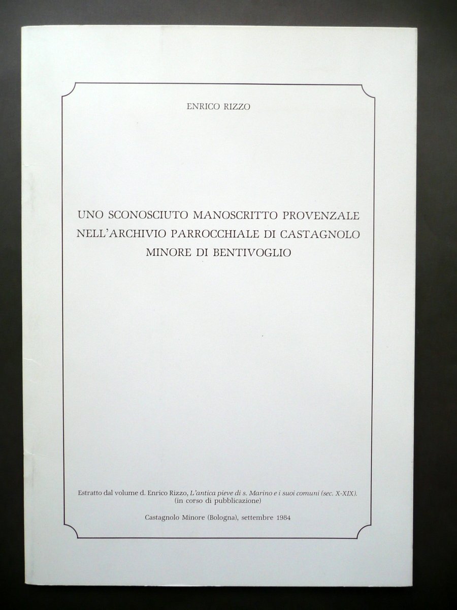 Uno Sconosciuto Manoscritto Provenzale Archivio di Castagnolo Minore Rizzo 1984 | Immagine principale