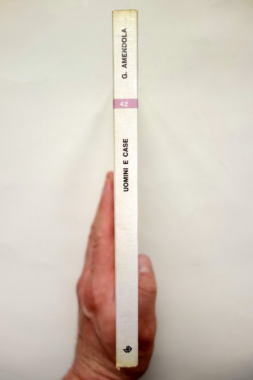 Uomini e Case Presupposti Sociologici della Progettazione Amendola Dedalo 1984