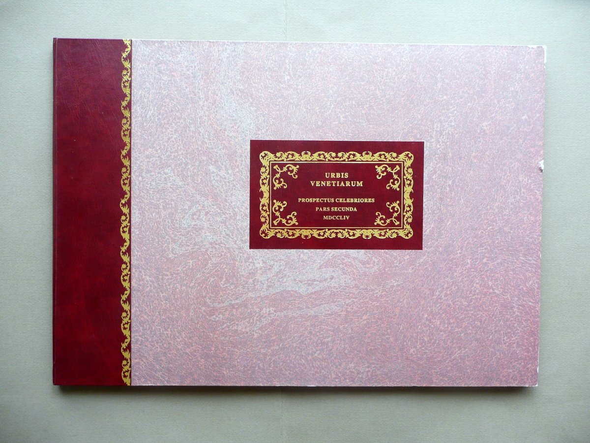 Urbis Venetiarum Prospectus Celebriores Pasquali 1754 Pars Secunda Anastatica | Immagine principale