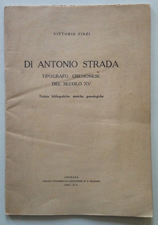 V. Finzi Di Antonio Strada Tipografo Cremonese del Secolo 15 … | Immagine Gallery 1