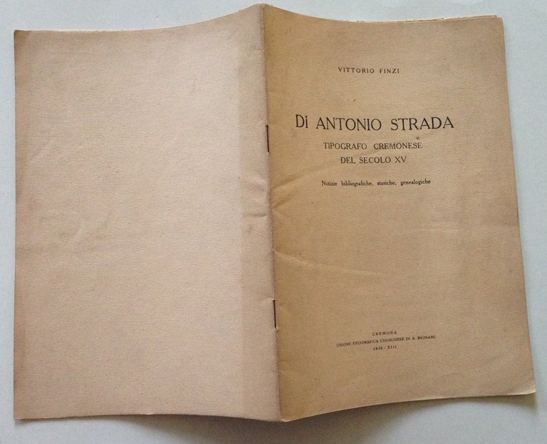 V. Finzi Di Antonio Strada Tipografo Cremonese del Secolo 15 …
