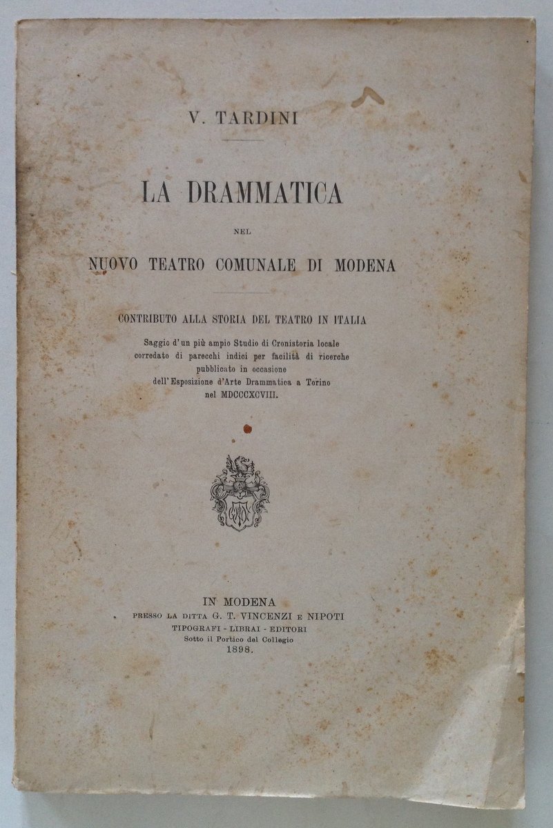 V Tardini La Drammatica nel Nuovo Teatro Comunale di Modena …