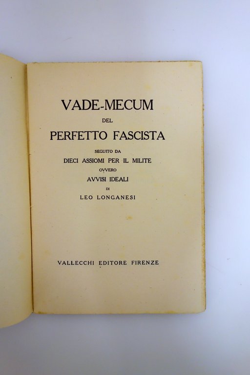 Vade-Mecum del Perfetto Fascista di Leo Longanesi Vallecchi 1926 Molto … | Immagine Gallery 4