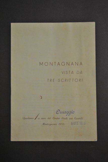 Veneto Padova Montagnana Vista Tre Scrittori Valeri Cozzani Cenzato 1955