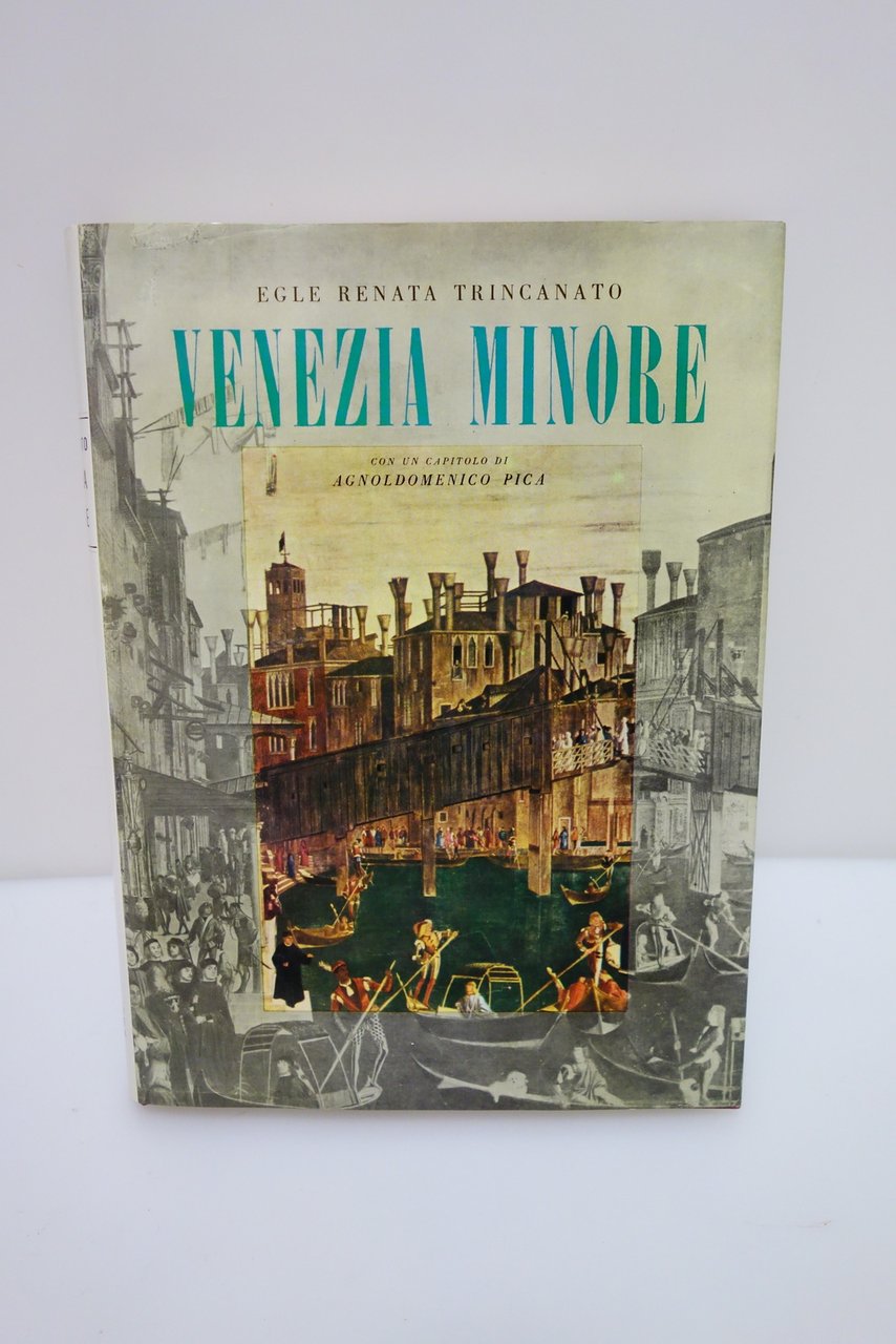 VENEZIA MINORE TRINCANATO FILIPPI EDITORE OTTIMO RARO CON DEDICA AUTRICE | Immagine principale