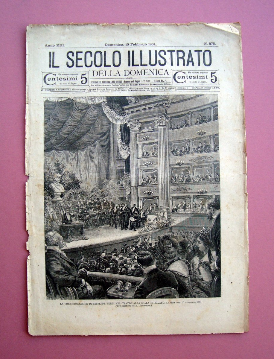 Verdi Commemorazione La Scala Il Secolo Illustrato n 578 10 …