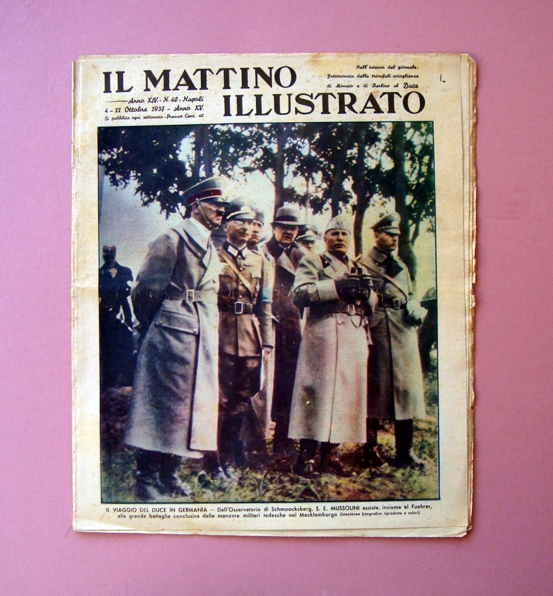 Viaggio del Duce in Germania Il Mattino Illustrato n 40 …