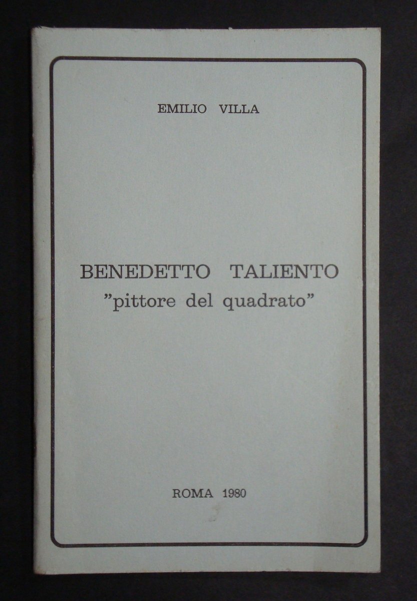 VILLA EMILIO BENEDETTO TALIENTO TIP.BM 1980 SANNINI PITTURA