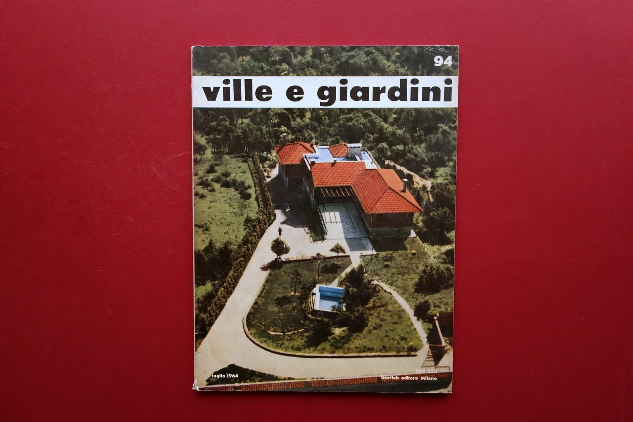 ville e giardini rivista di Architettura Arredamento numero 94 Luglio …