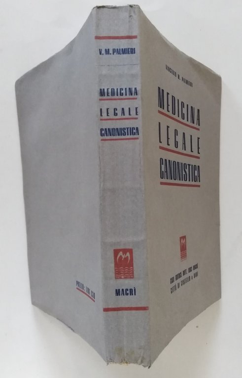 Vincenzo M. Palmieri Medicina Legale Canonistica Casa Editrice MacrÏ 1946