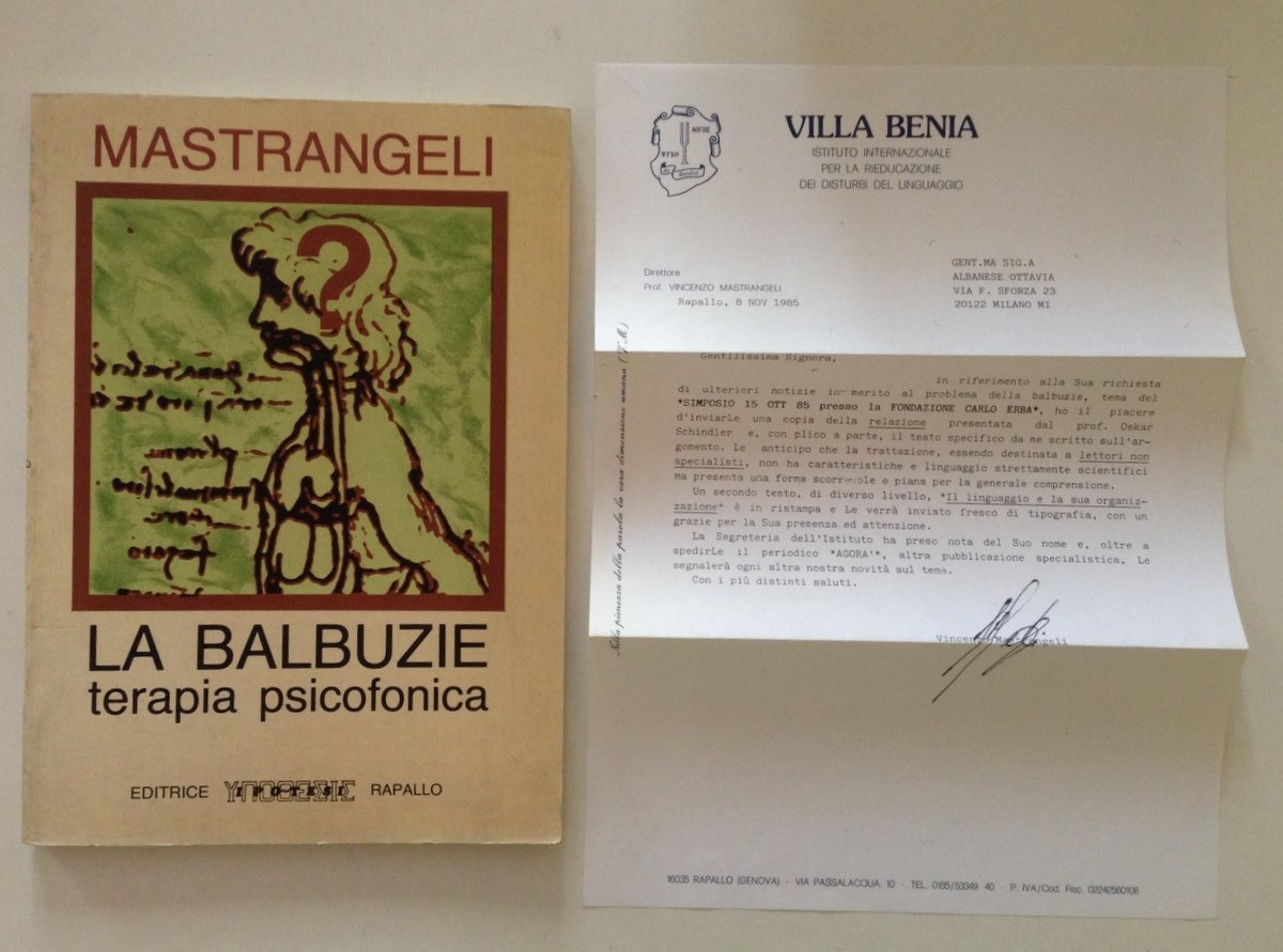 Vincenzo Mastrangeli la Balbuzie Terapia Psicofonica Rapallo Ed 1981