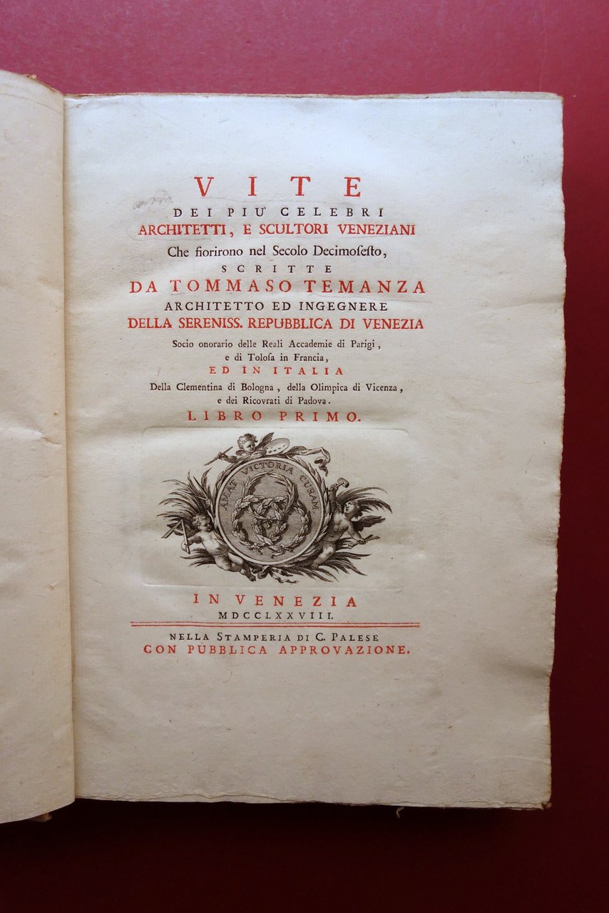 Vite dei più Celebri Architetti e Scultori Veneziani Temanza Palese …