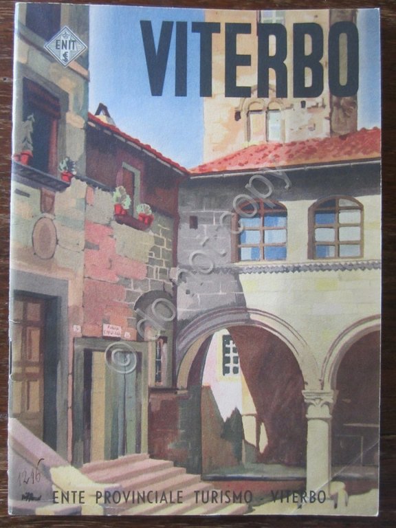 Viterbo Enit 1943 Dintorni Itinerari Turismo Citt‡ d'Arte Lazio Palazzo dei Papi