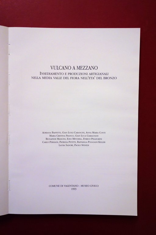 Vulcano a Mezzano Media Valle del Fiora Età del Bronzo …