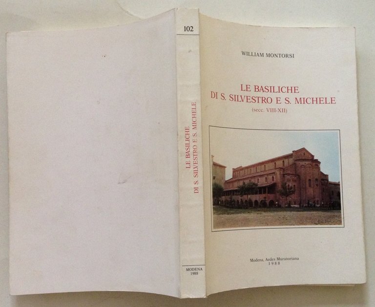 W. Montorsi Le Basiliche di S. Silvestro e S. Michele …