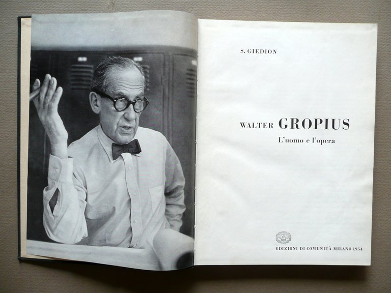 Walter Gropius L'Uomo e l'Opera S. Giedion Edizioni di Comunit‡ … | Immagine Gallery 2