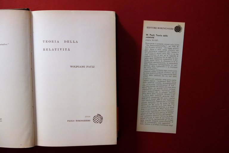 Wolfgang Pauli Teoria della Relatività Boringhieri 1958 Schedino e Fascetta