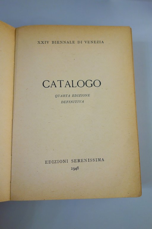 XXIV BIENNALE DI VENEZIA EDIZIONI SERENISSIMA CATALOGO 1948