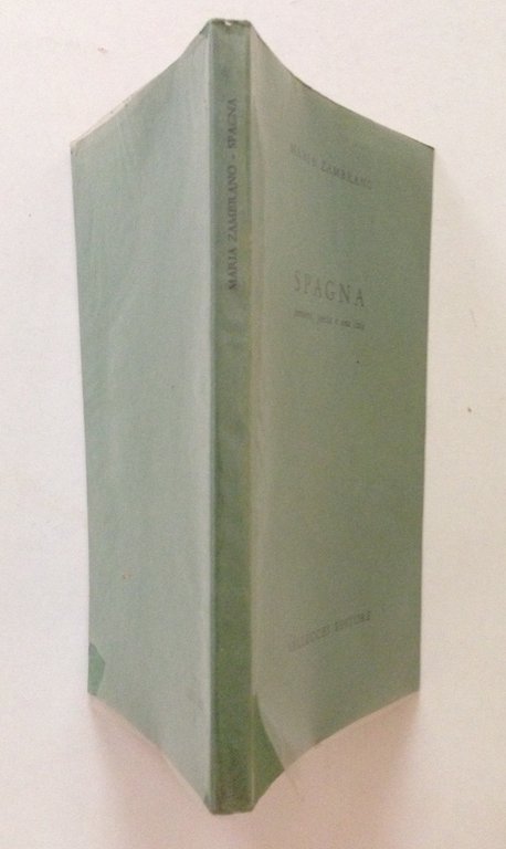 ZAMBRANO MARIA SPAGNA PENSIERO POESIA E UNA CITTA' VALLECHI 1964