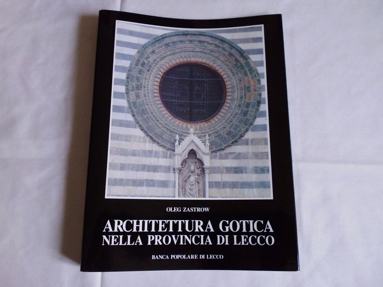 Zastrow Oleg Architettura Gotica Nella Provincia Di Lecco Banca Popolare …