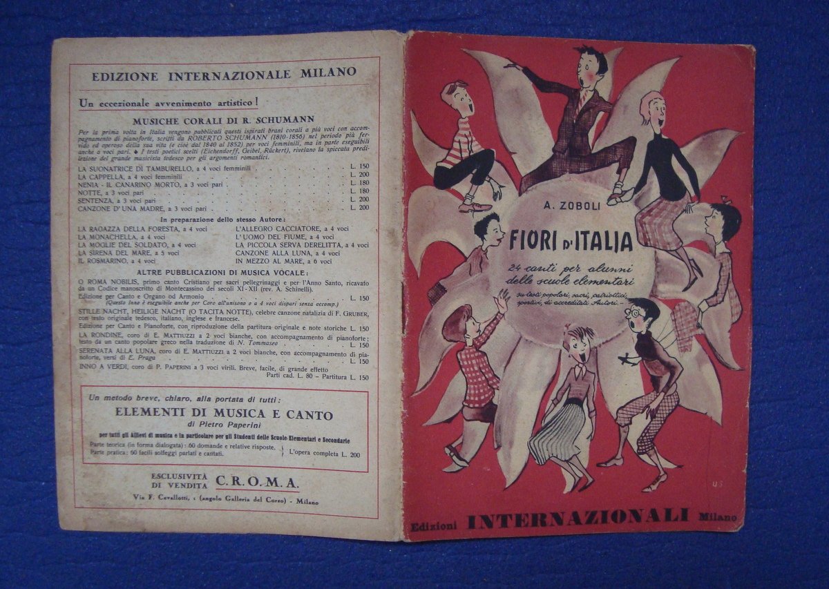 Zoboli Fiori D'Italia Spartiti 24 canti per alunni scuola elementare … | Immagine principale