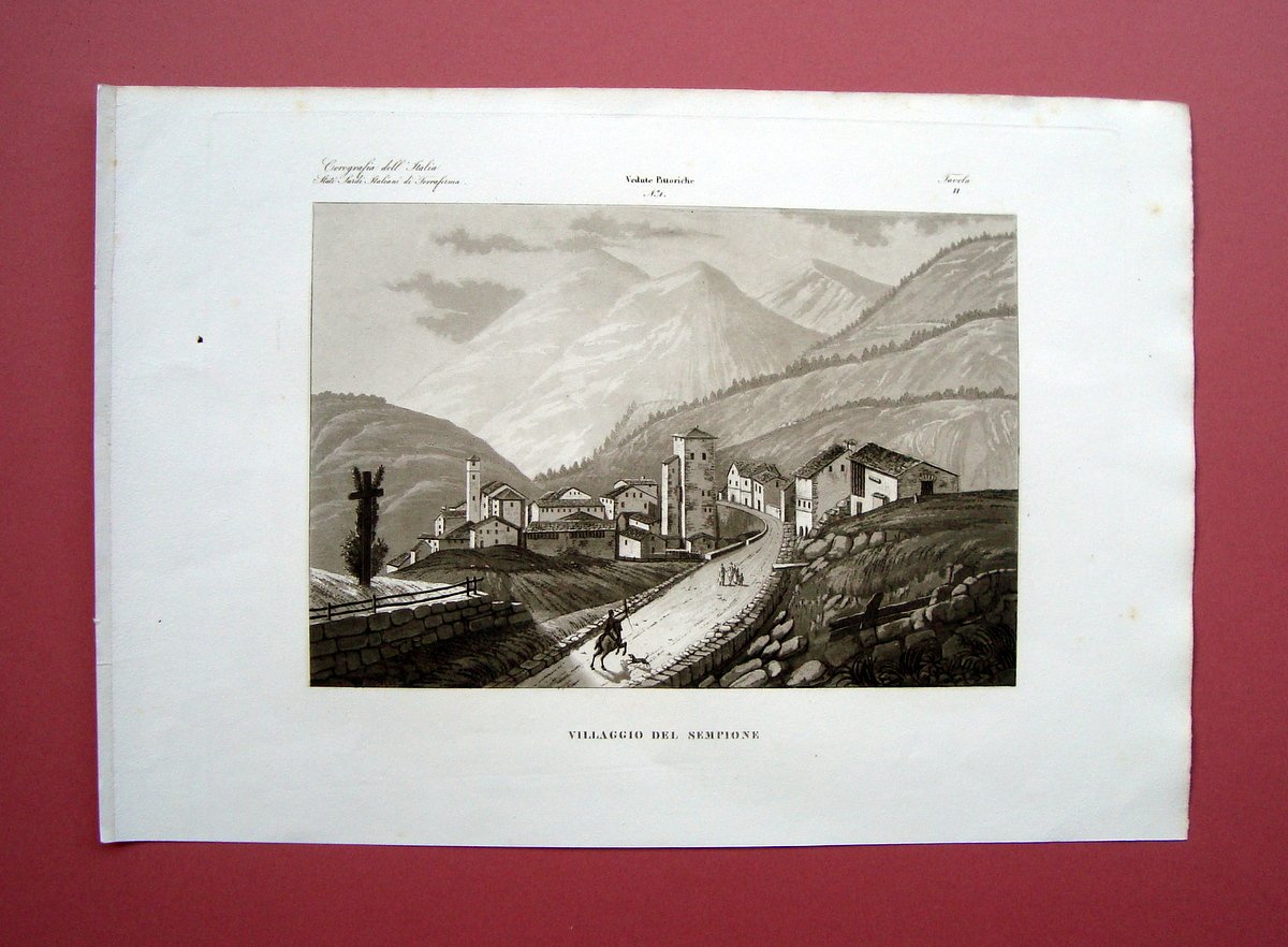 Zuccagni Orlandini Villaggio del Sempione 1844 acquaforte originale