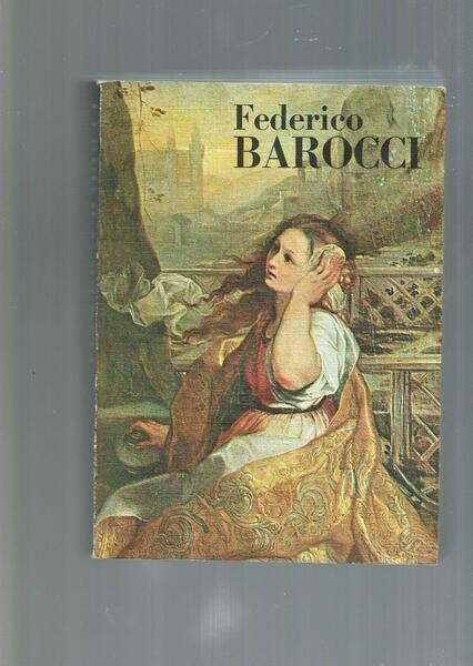 MOSTRA DI FEDERICO BAROCCI (URBINO, 1535-1612)**
