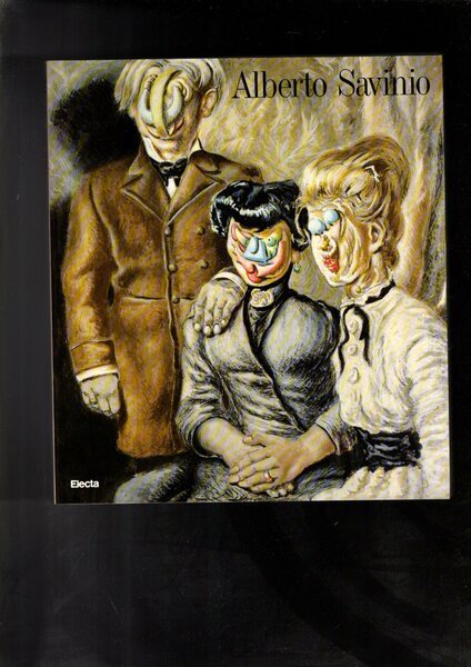 ALBERTO SAVINIO DIPINTI 1927-1952