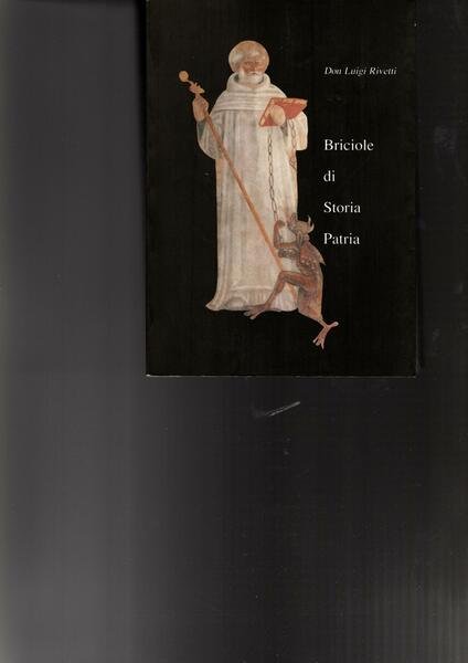 BRICIOLE DI STORIA PATRIA