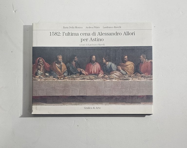 1582: L’ultima cena di Alessandro Allori per Astino | Catalogo … | Immagine Gallery 2