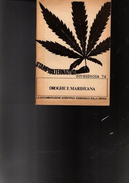 DROGHE E MARIHUANA SUPERDROGA 74