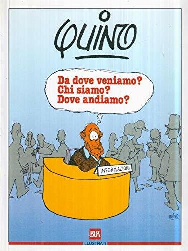 Da dove veniamo? Chi siamo? Dove andiamo?