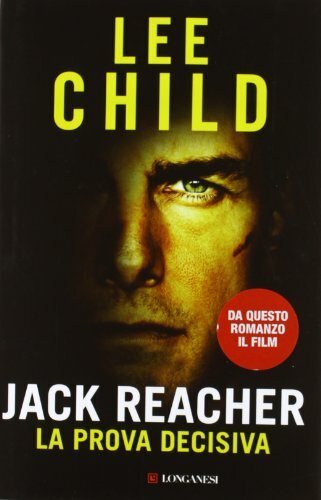 Jack Reacher. La prova decisiva