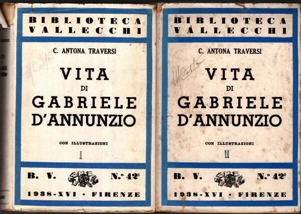 Vita di Gabriele D'Annunzio. Vol. I-II.