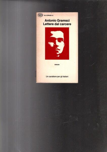 L- LETTERE DAL CARCERE - ANTONIO GRAMSCI - EINAUDI - …
