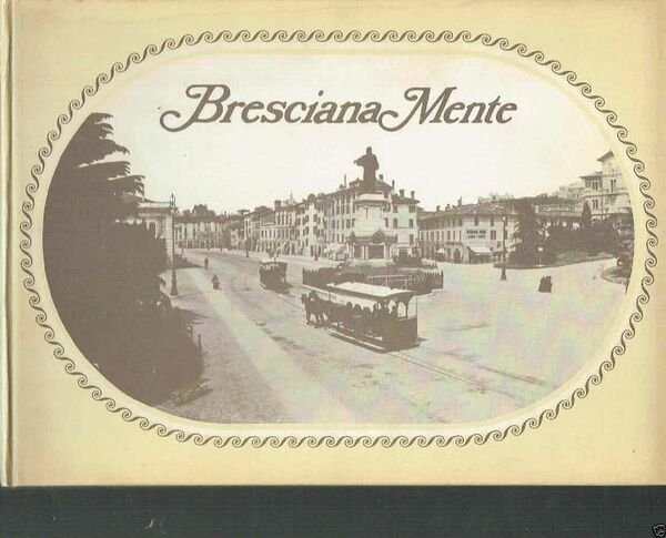 BRESCIANAMENTE**