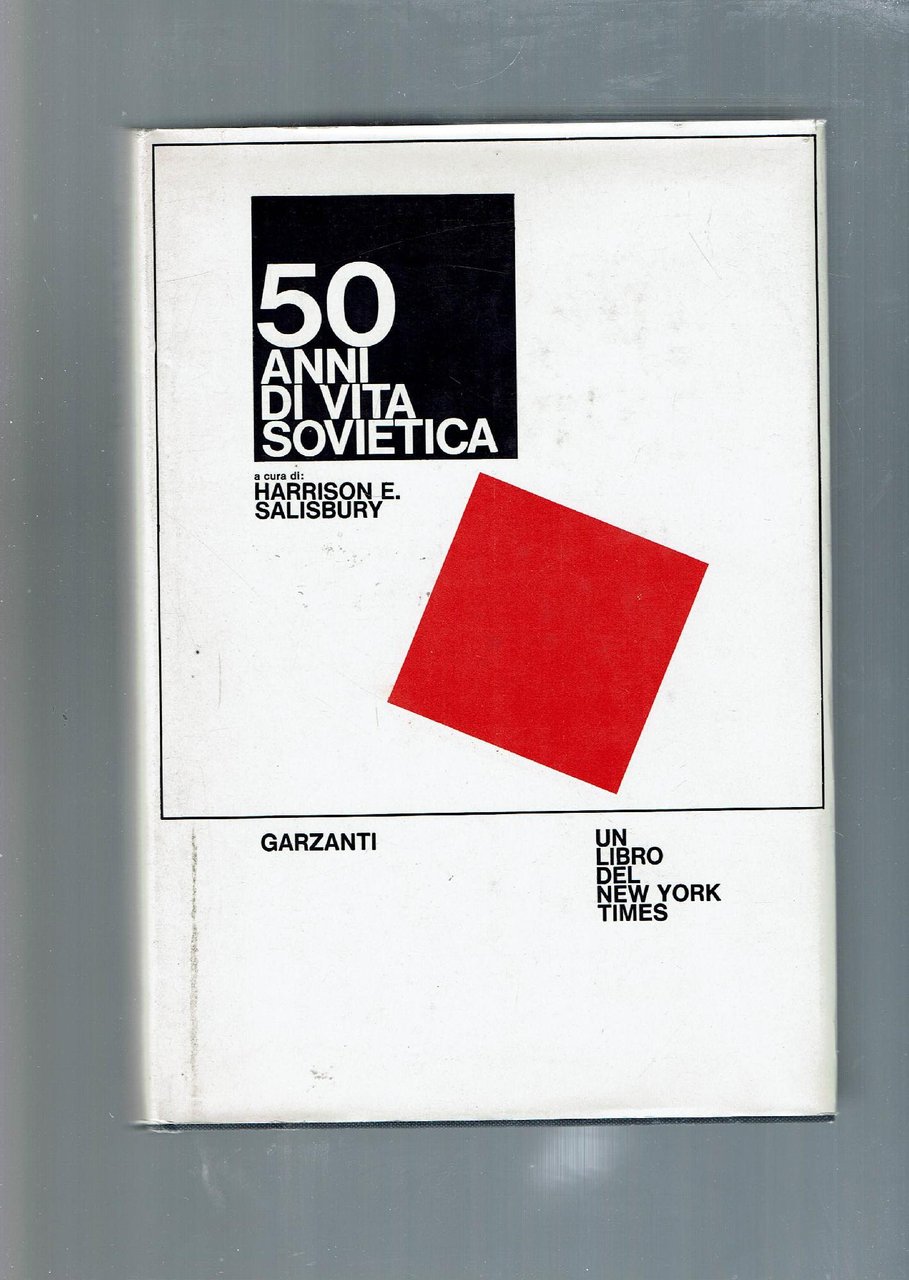 50 ANNI DI VITA SOVIETICA