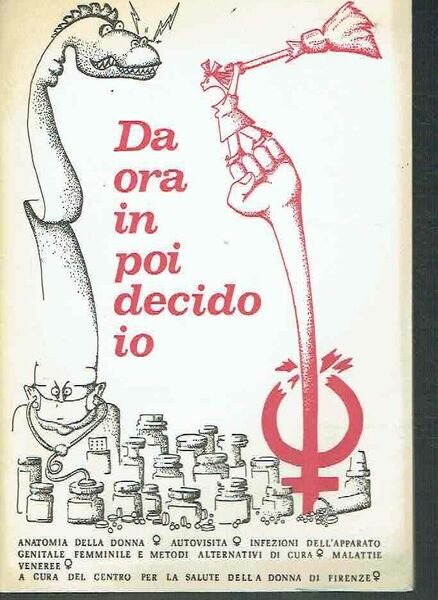 DA ORA IN POI DECIDO IO