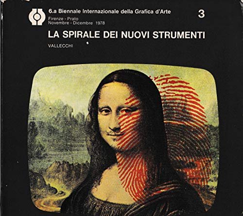 6.A BIENNALE INTERNAZIONALE DELLE GRAFICA D\'ARTE. LA SPIRALE DEI NUOVI …