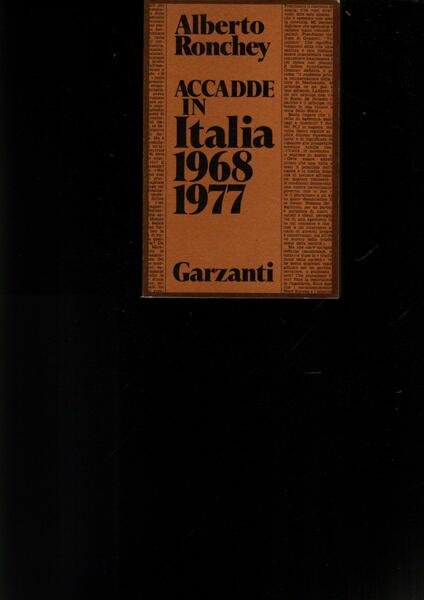 ACCADDE IN ITALIA 1968-1977