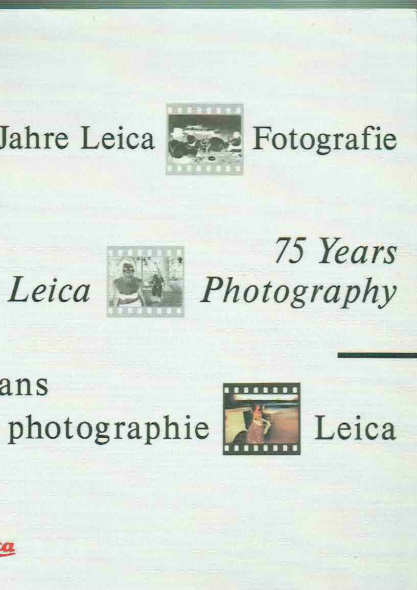 75 ANS DE PHOTOGRAPHIE LEICA TESTO TED.FRANC.INGL.