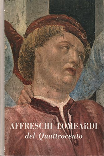 AFFRESCHI LOMBARDI DEL QUATTROCENTO.