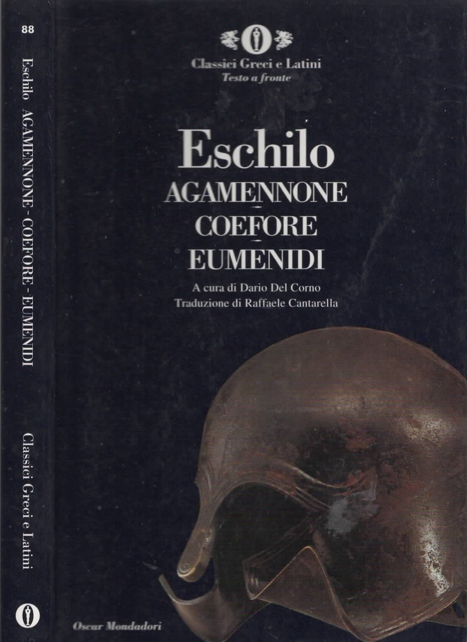 Agamennone-Coefore-Eumenidi di Eschilo