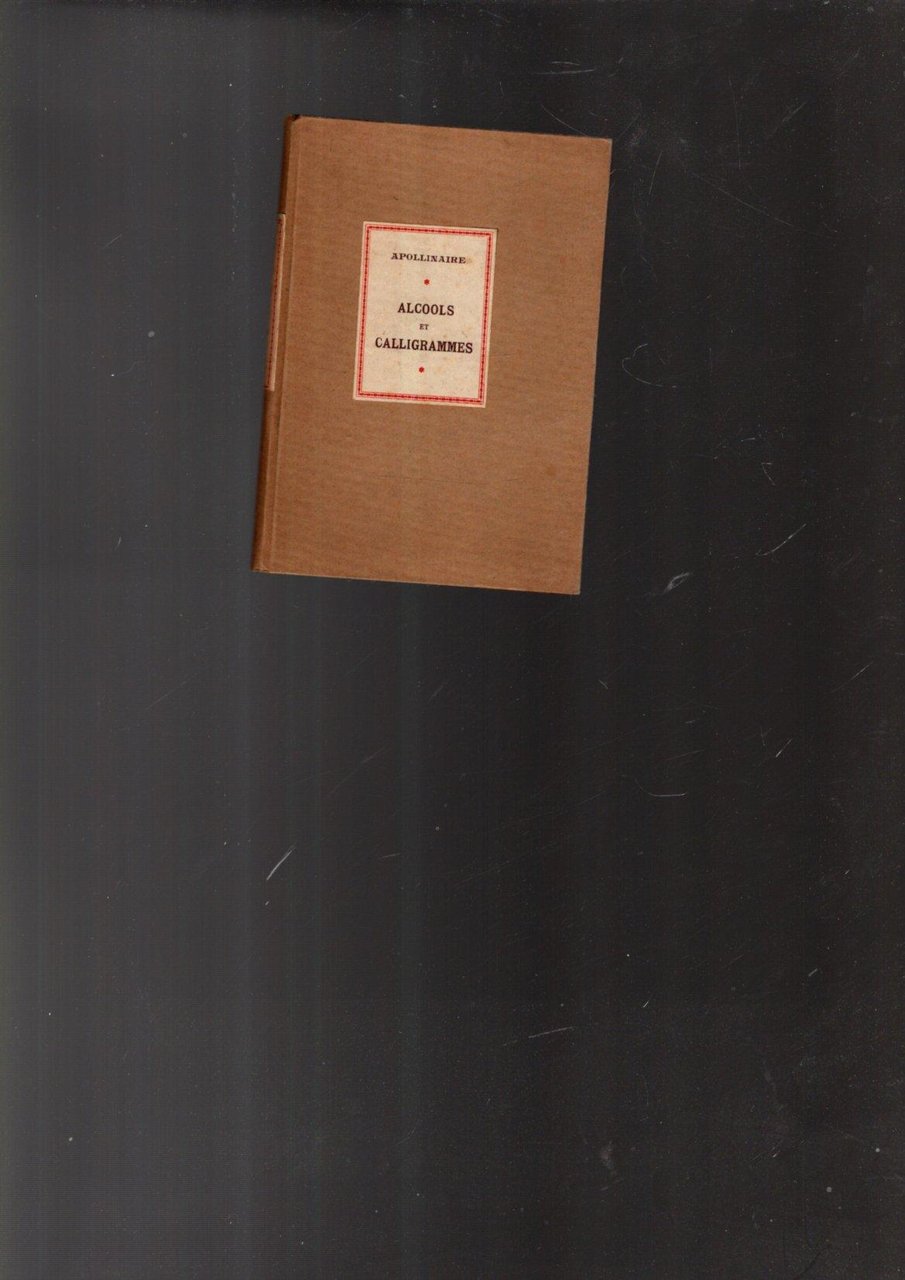 ALCOOLS ET CALLIGRAMMES