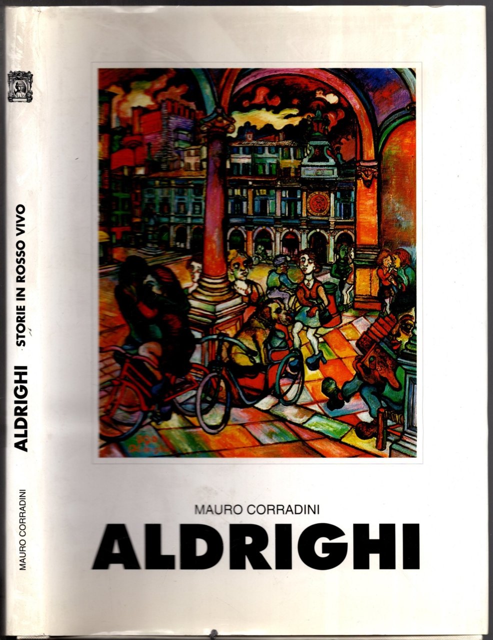 Ugo Aldrighi - Storie in rosso vivo