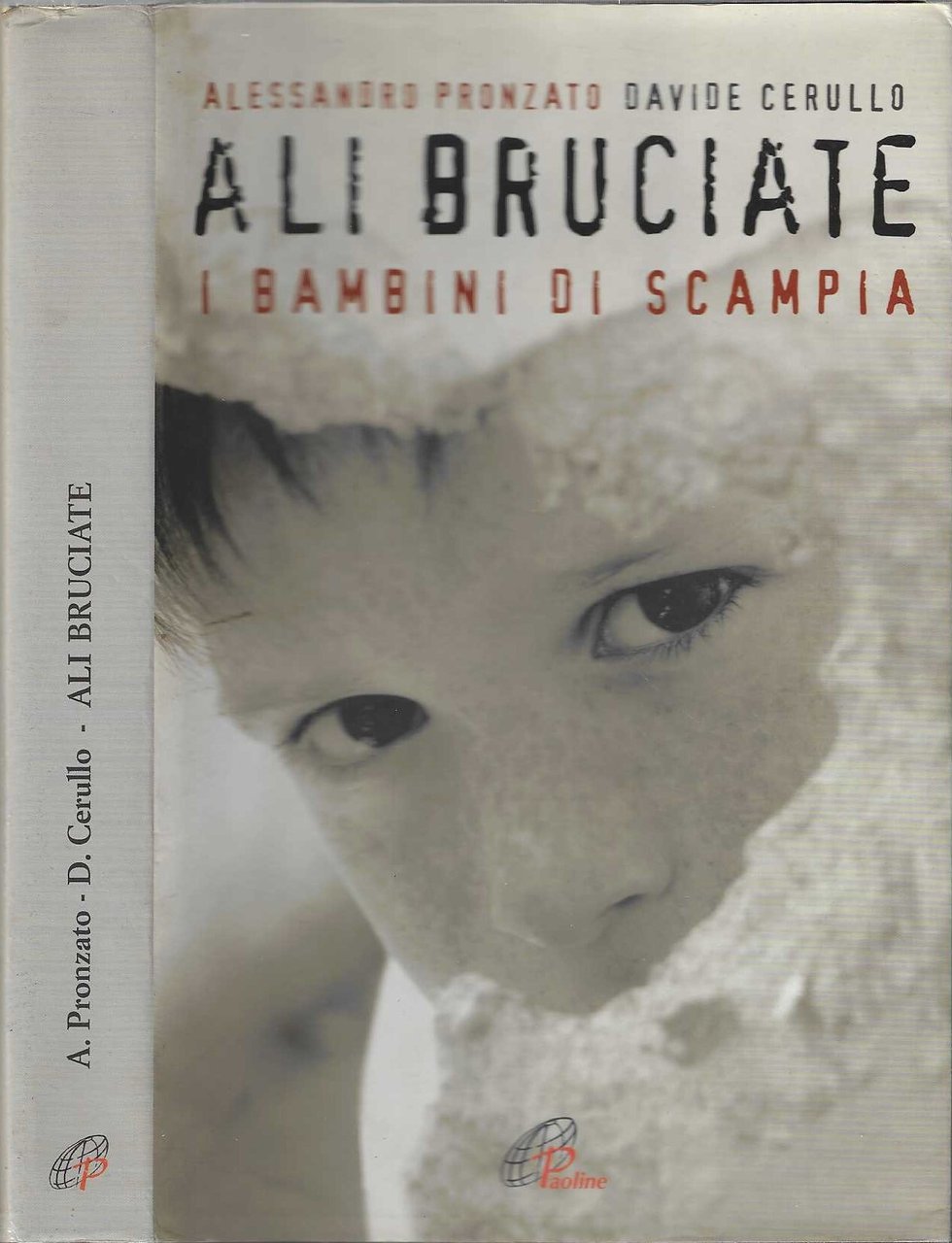 Ali bruciate. I bambini di Scampia